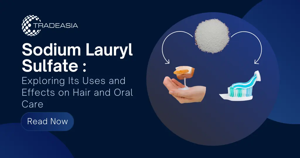 Sodium Lauryl Sulfate: Exploring Its Uses and Effects on Hair and Oral Care